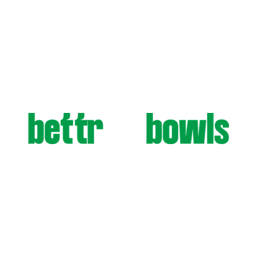 Bettr Bowls